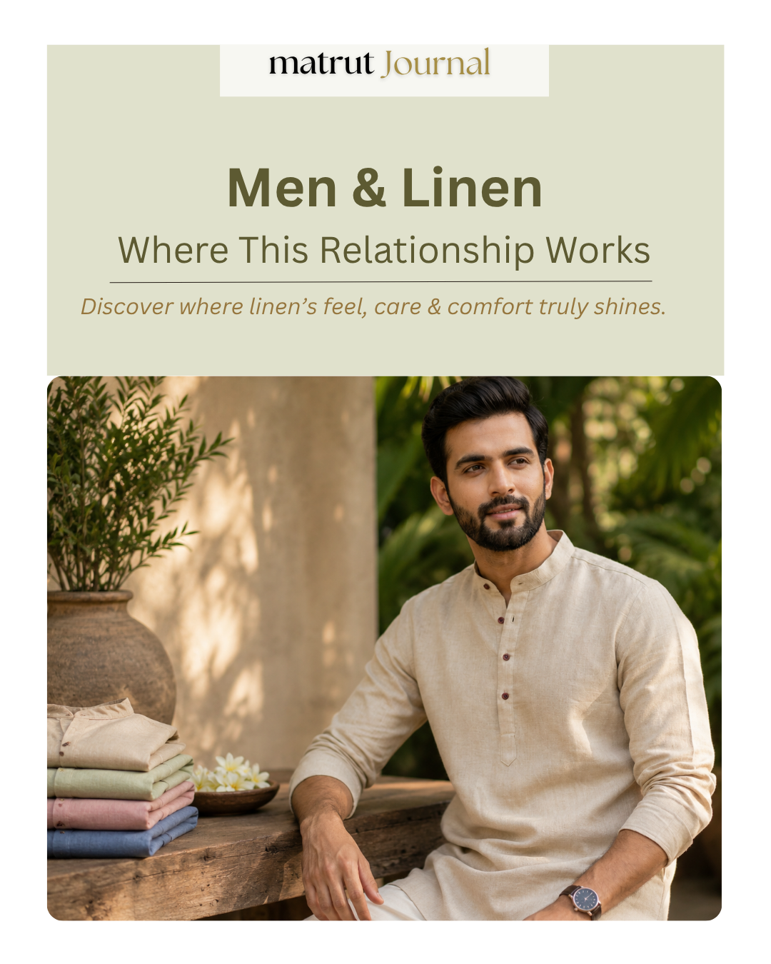 Men & Linen: When to Wear Linen