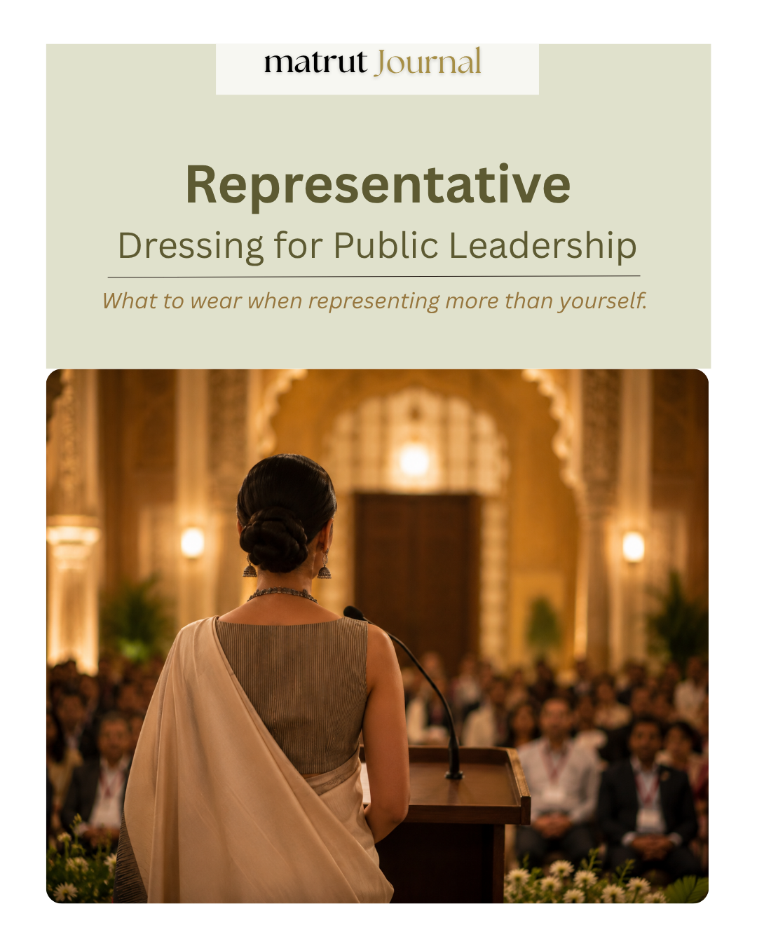 Representative: Dressing For Public Leadership