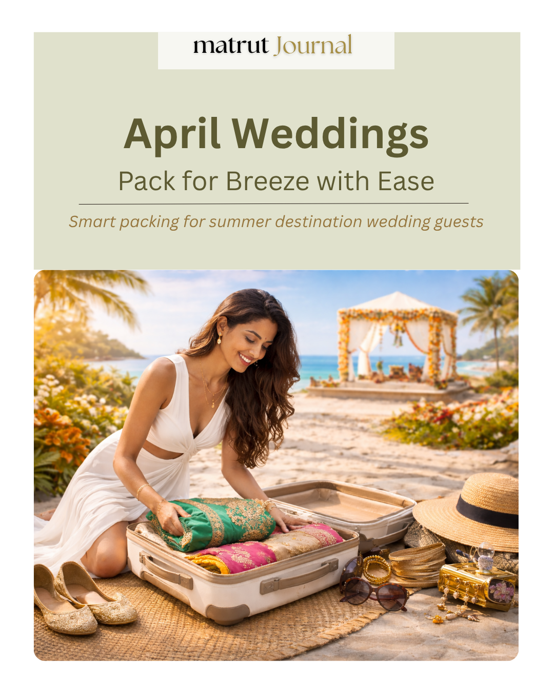 April Weddings: Pack for Breeze with Ease