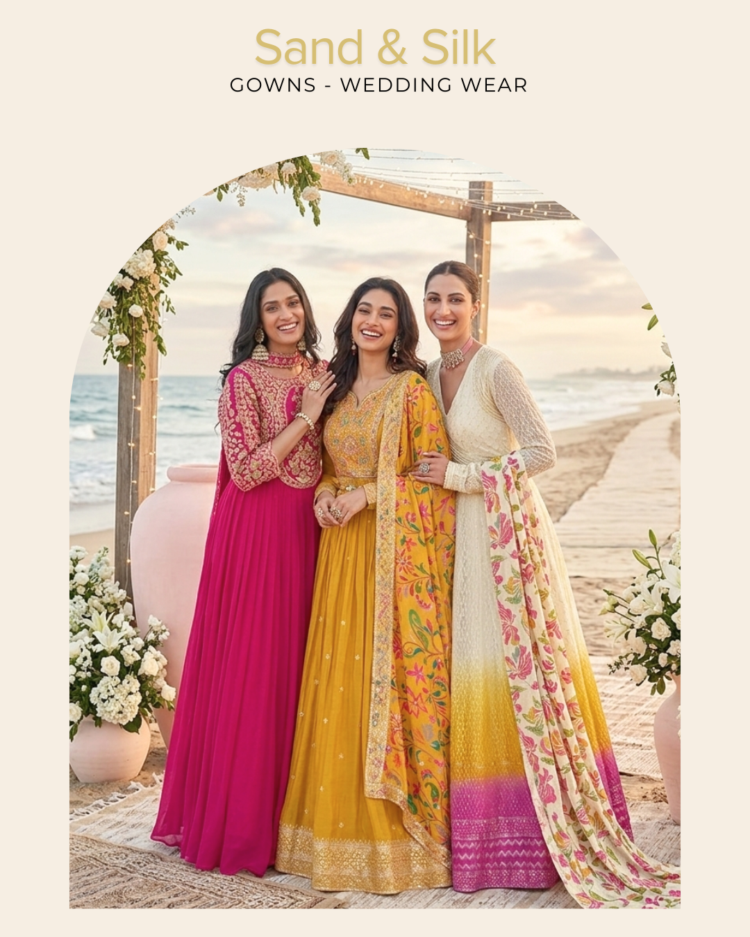 Sand 'N' Silk • 3 Designs